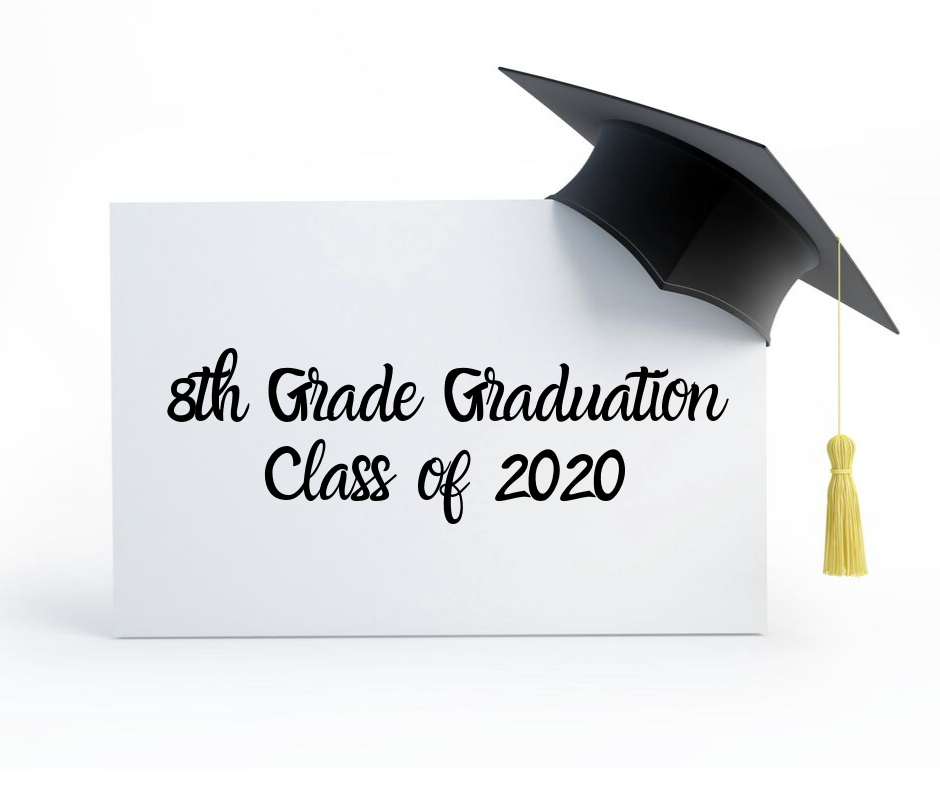 8th Graduation Information