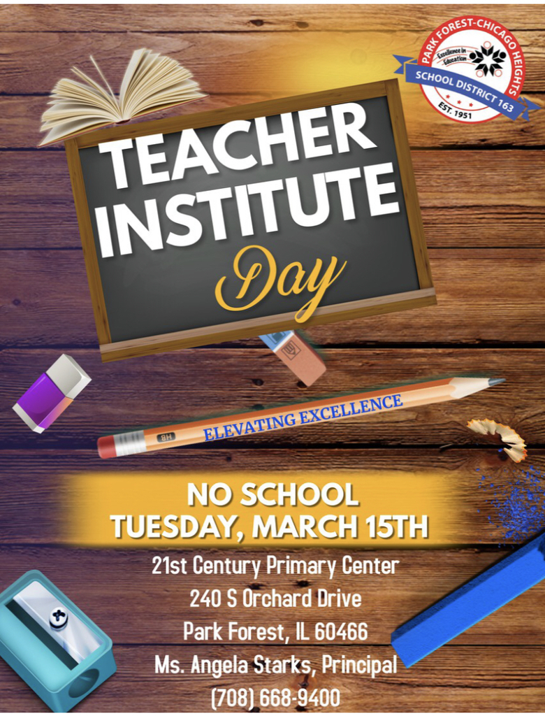 Teacher Institute Day- No School- March 15th